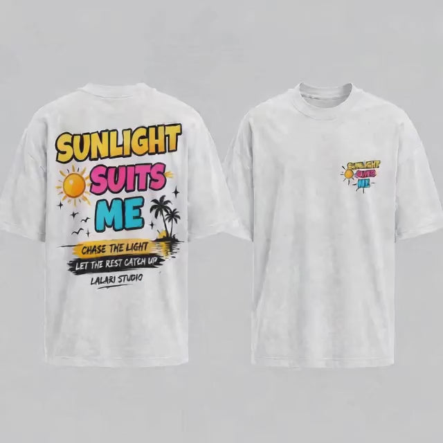 SUNLIGHT SUITS ME – Oversized Graphic T-Shirt | LALARI STUDIO